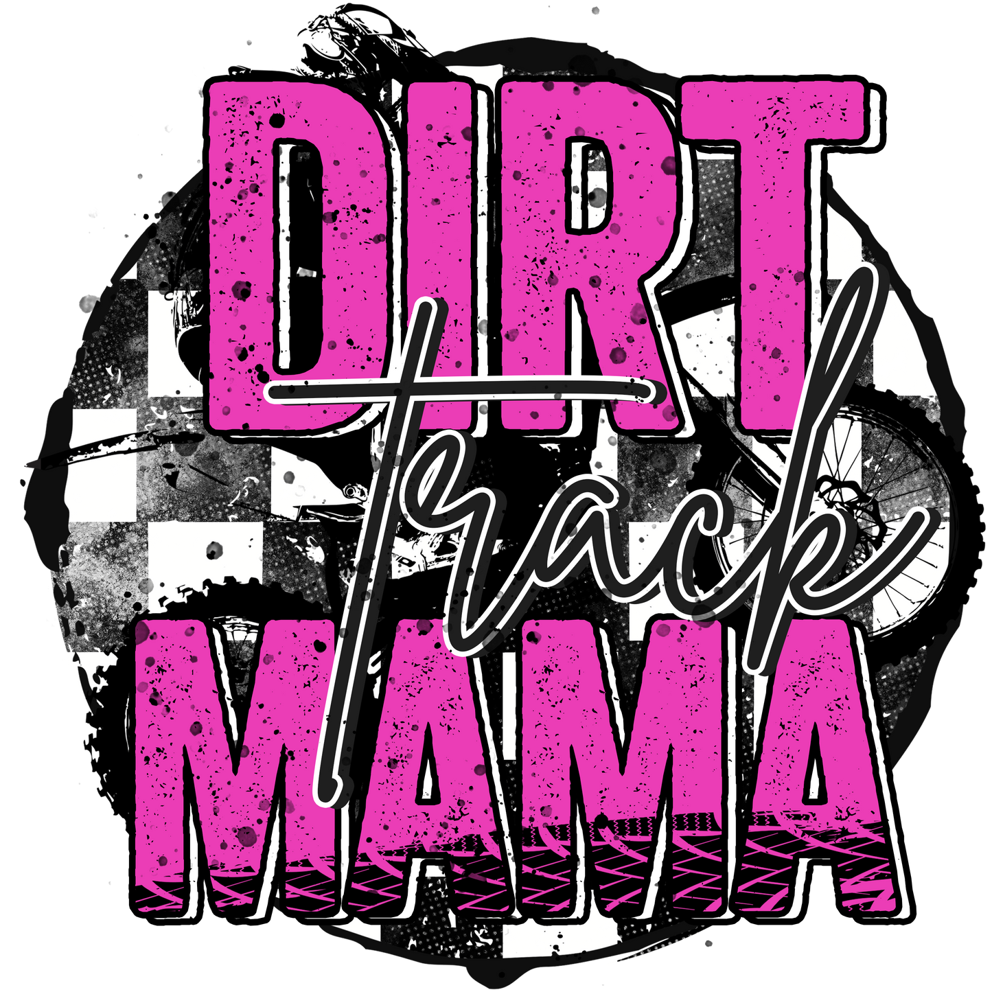 Dirt track mama pink dtf transfer