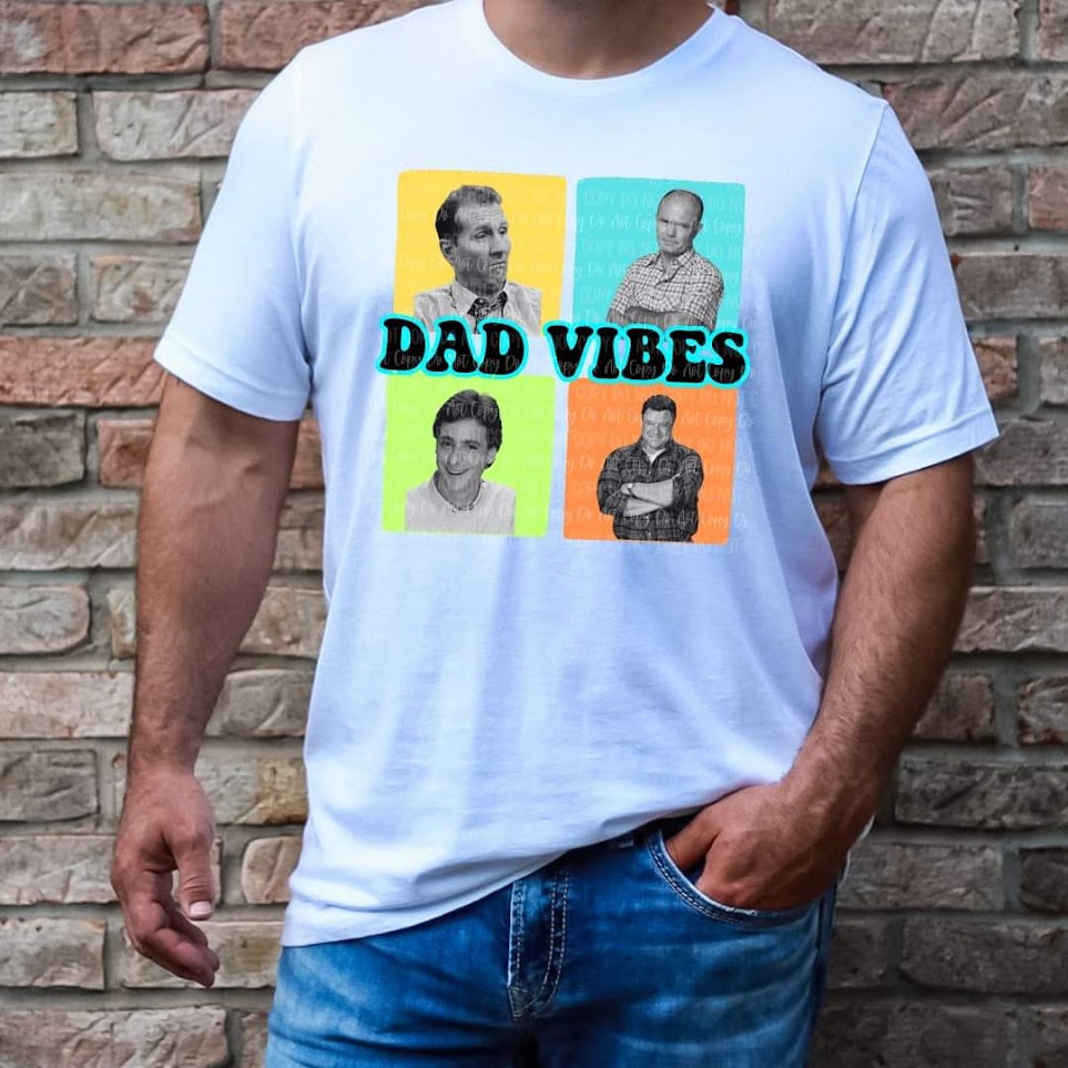 Dad Vibes DTF TRANSFER