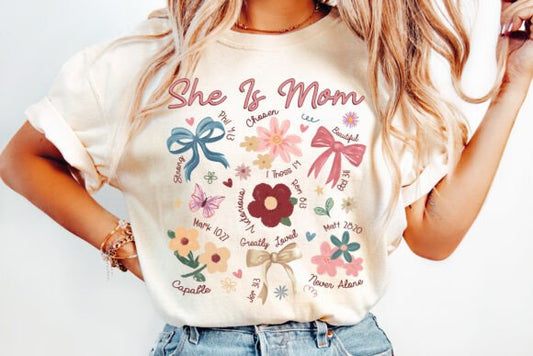 Floral She is Mom