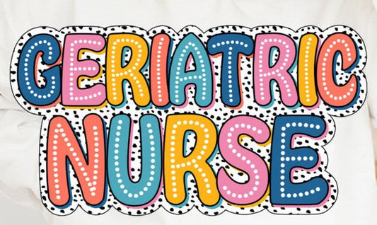 Geriatric Nurse dtf transfer