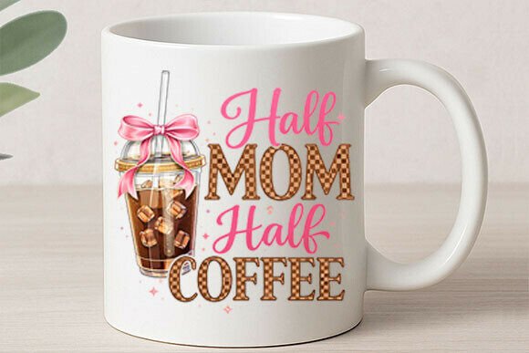 Half Mom Half Coffee Decal (4x4)