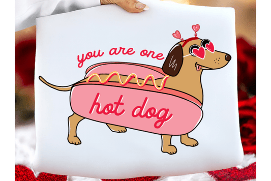 You are one hot dog dtf transfer