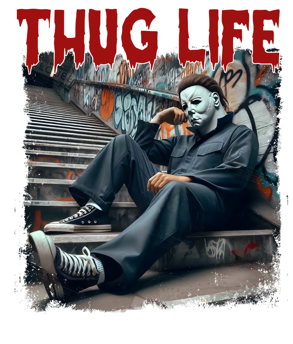 THUG LIFE Myers