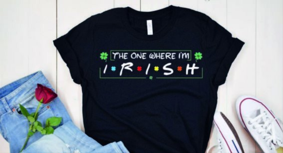 The one where I'm Irish