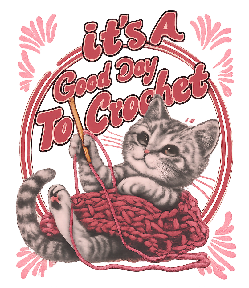 Its a good day to crochet
