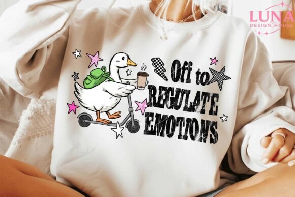 OFF TO REGULATE EMOTIONS dtf transfer