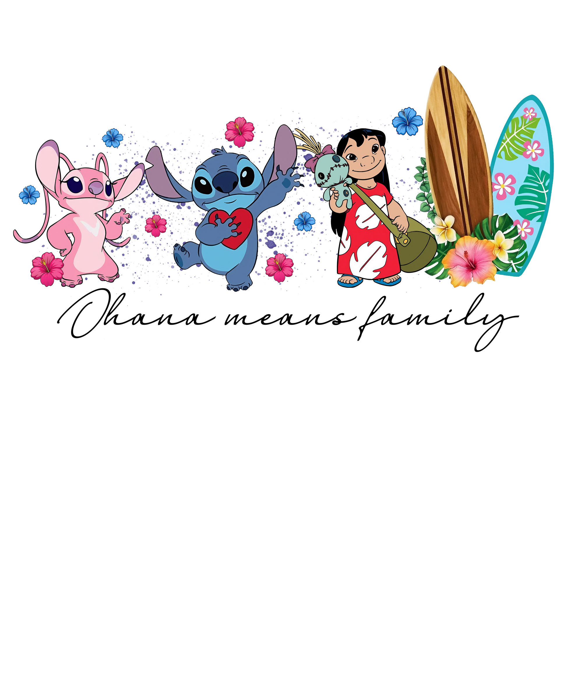 Ohana means family dtf transfer
