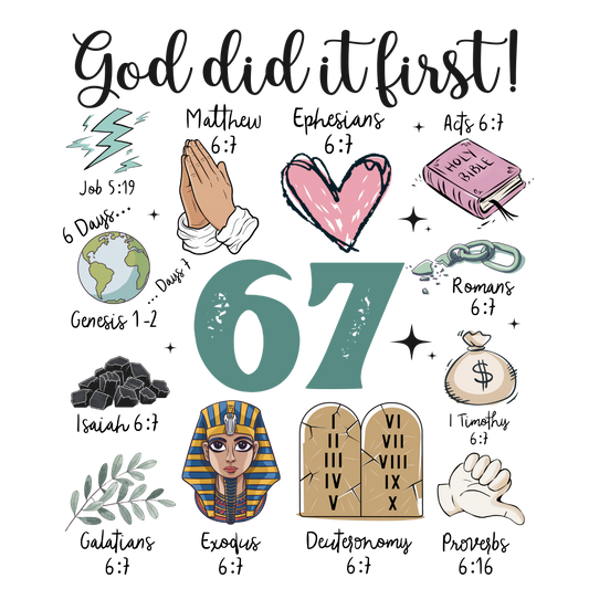 67 God did it first DTF transfer - Hur&Co.