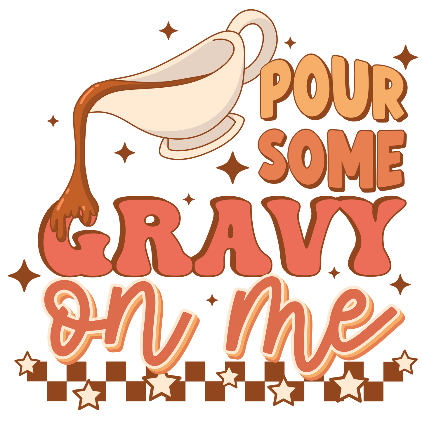 Pour gravy dtf transfer