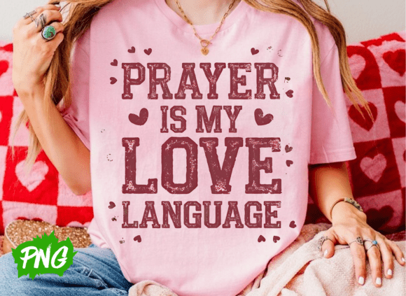 Prayer is my love language dtf transfer