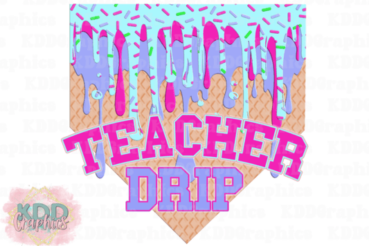 Teacher Drip
