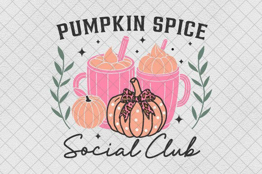 Pumpkin spice social club dtf TRANSFER