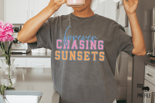 Forever chasing sunsets