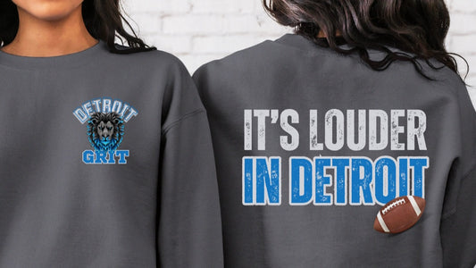 It's louder in Detroit