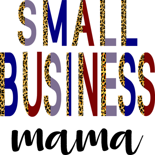 small business mama dtf transfer