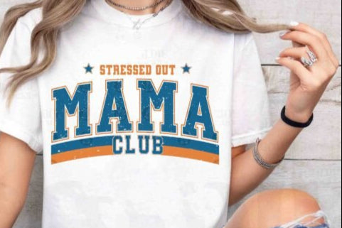 Stressed Mama club