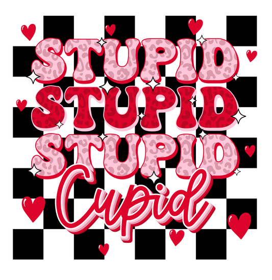 Stupid Cupid Checkered Dtf transfer