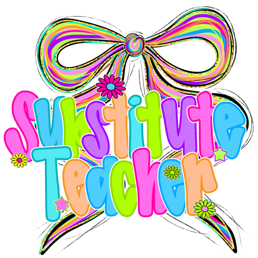 Substitute Teacher Coquette Bow DTF transfer