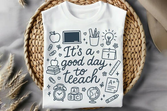 It's a good day to teach
