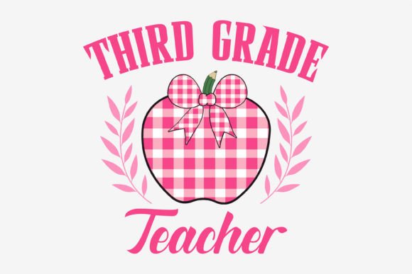 3rd grade teacher dtf TRANSFER