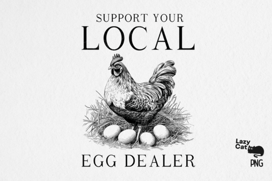 Support your local egg dealer dtf TRANSFER