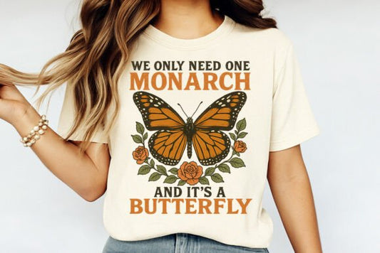 We only need one monarch and its a butterfly 🦋 ✨️
