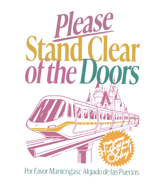 Please Stand Clear of the doors Dtf transfer