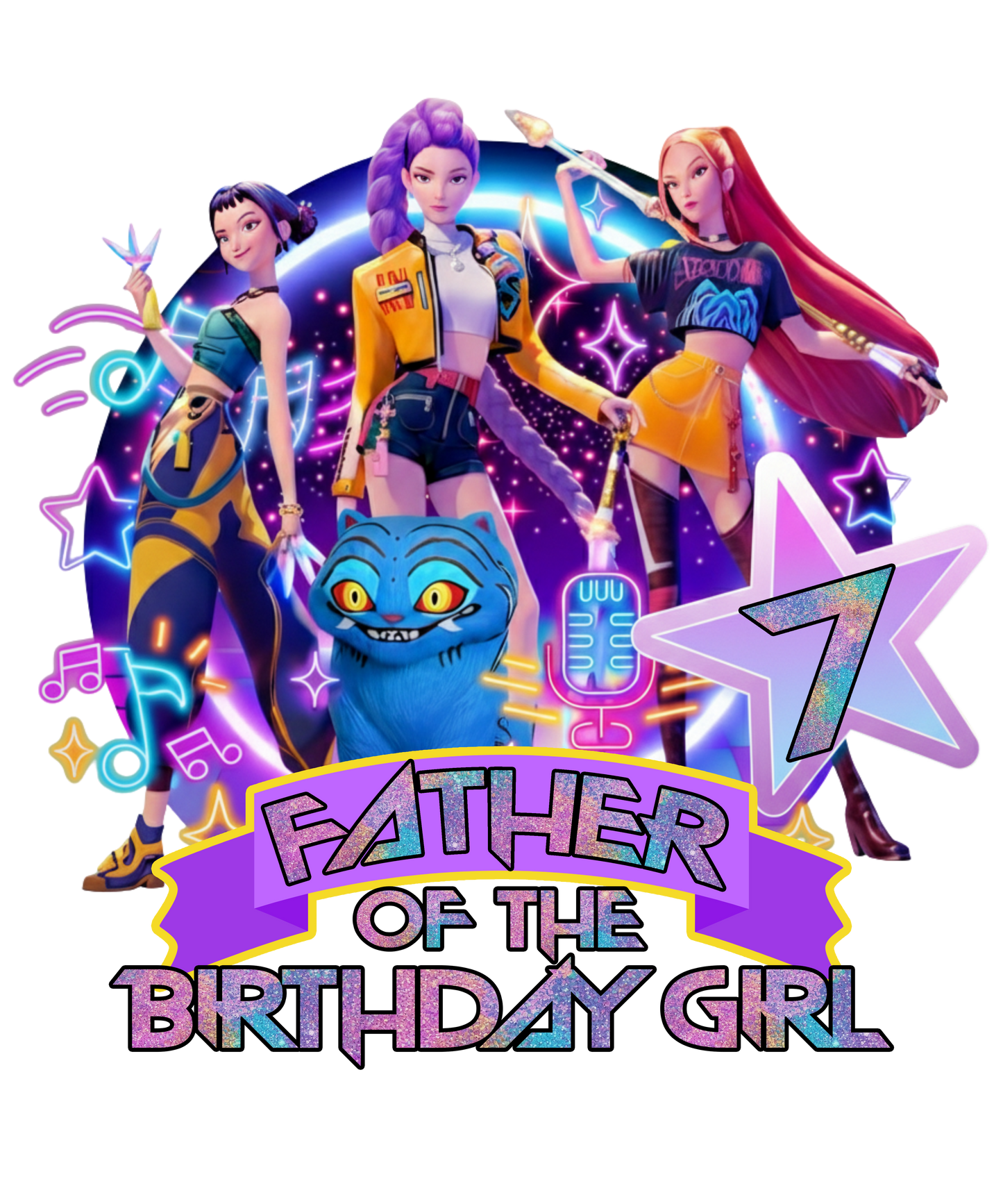 Father of the birthday girl  dtf transfer