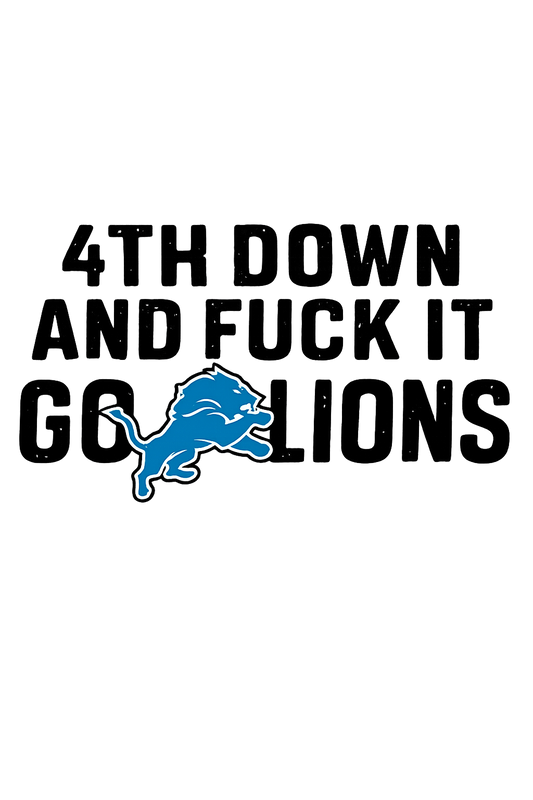 4th Down & Fk it