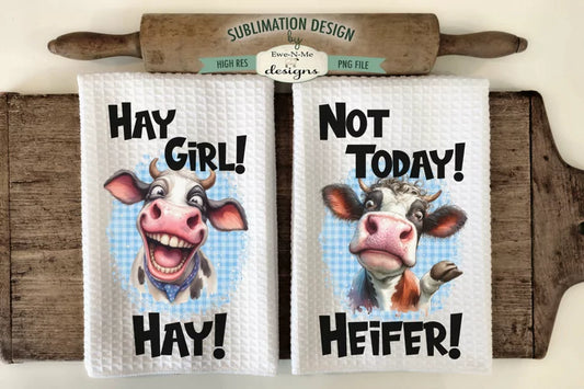 Not today Heifer SET towel dtf transfer