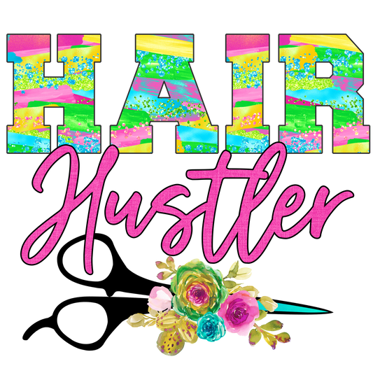 Hair hustler dtf Transfer