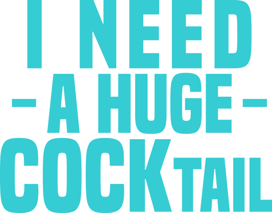 I need a huge cocktail dtf transfer