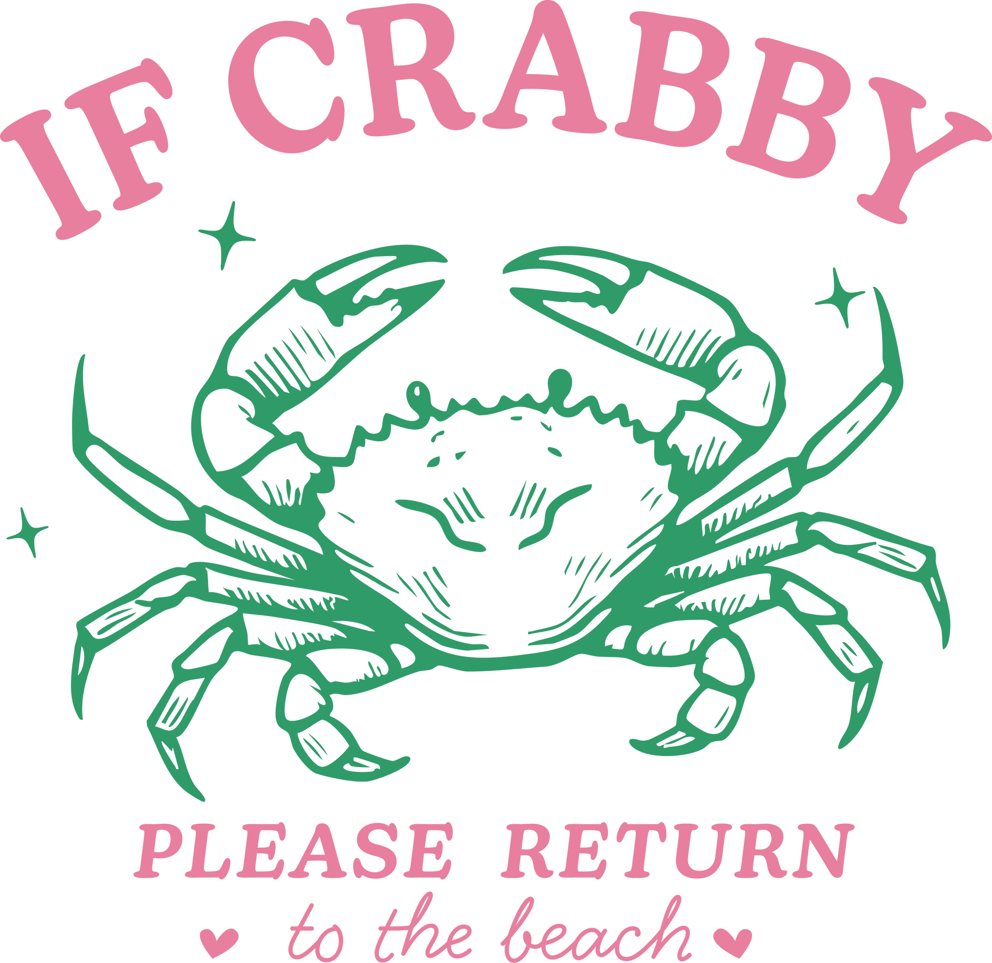 Green crab illustration with pink text 'IF CRABBY PLEASE RETURN to the beach' on a white background