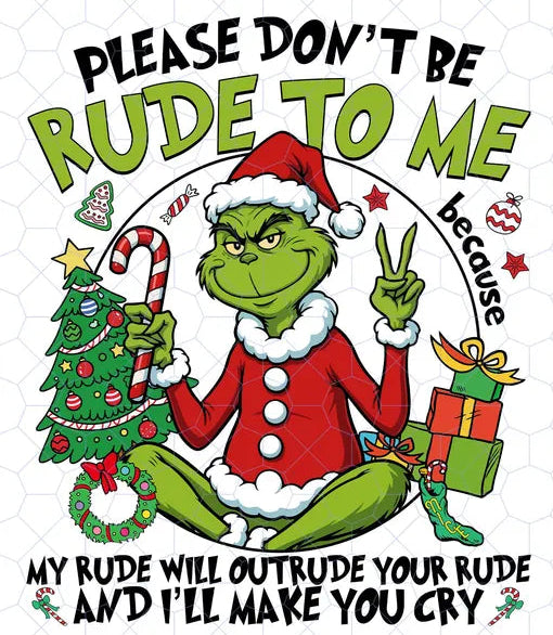 Cartoon character in a Santa outfit with text 'Please don't be rude to me because my rude will outrude your rude and I'll make you cry'.