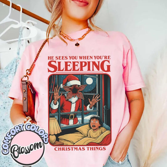 He sees you when your sleeping