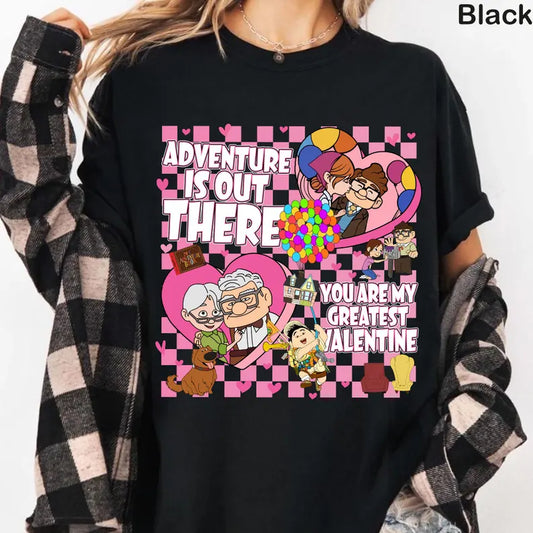 Adventure is out there valentines ❤️dtf transfer