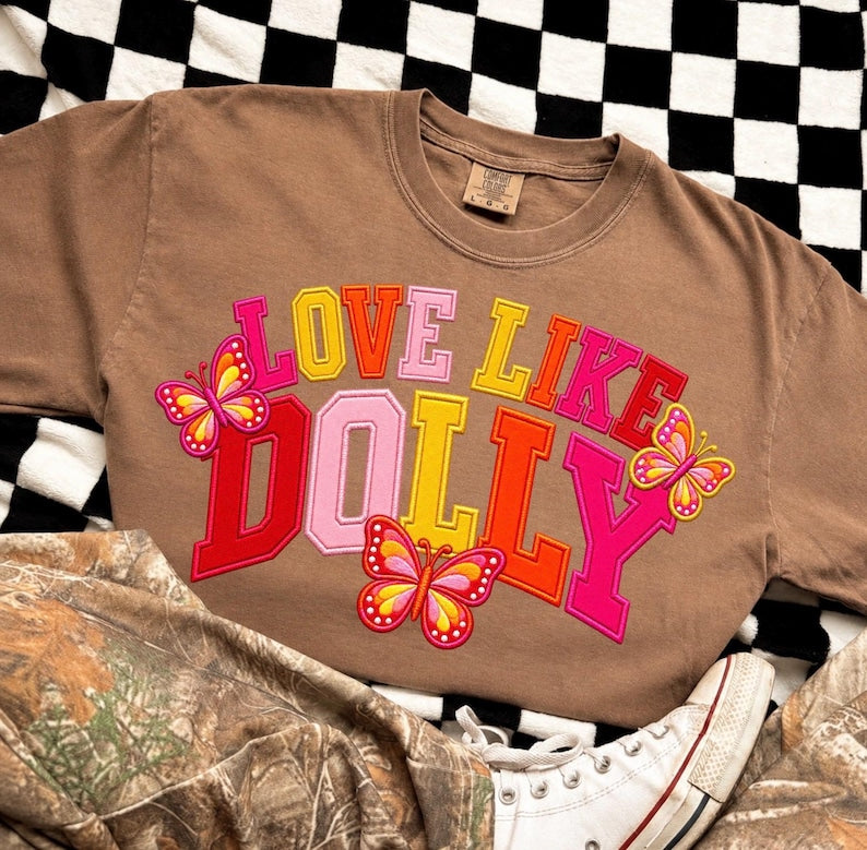 Love like Dolly dtf transfer