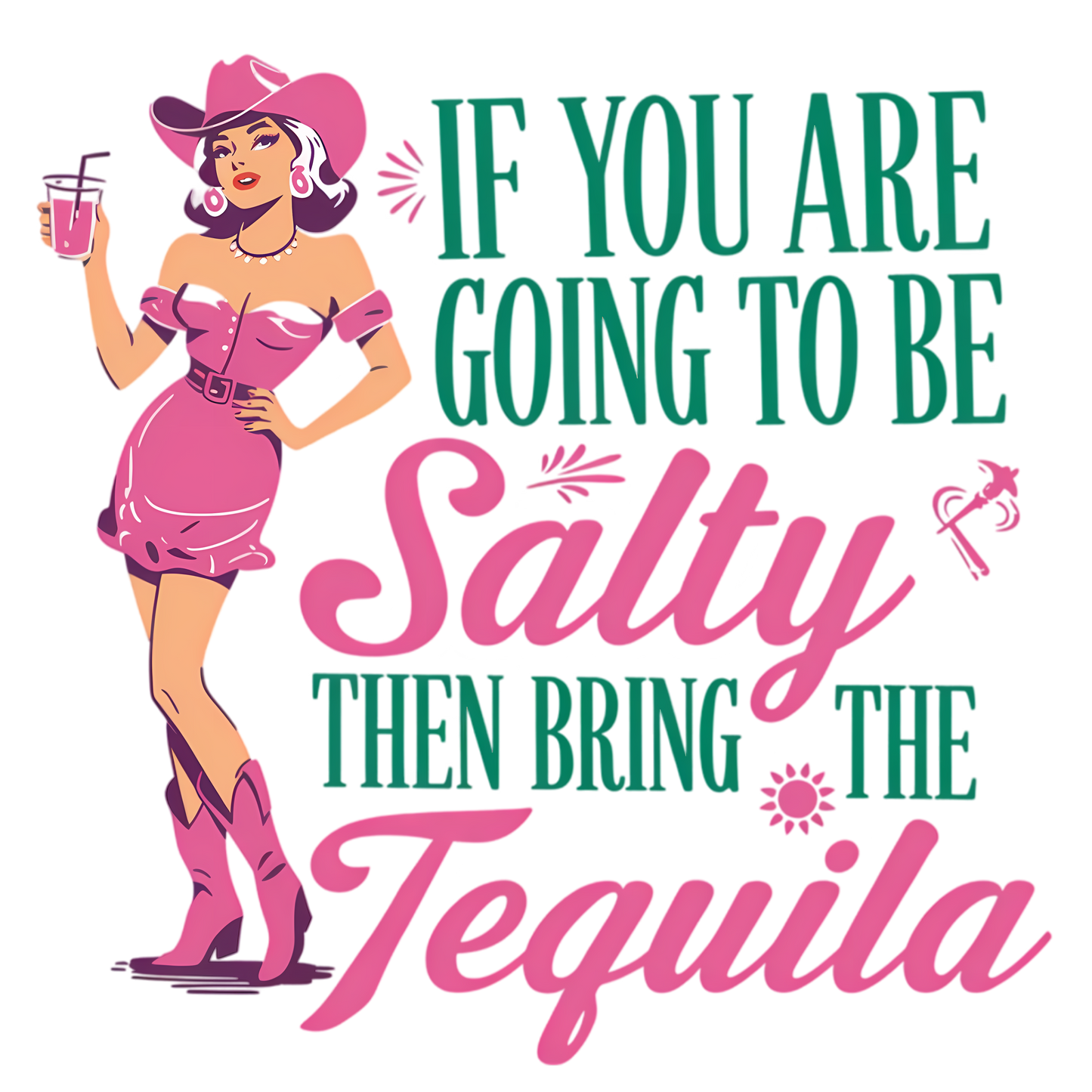 If you are going to be salty